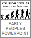 Early Peoples through the Agricultural Revolution Powerpoint