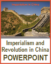 Imperialism and Revolution in China Powerpoint