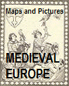 Medieval Europe Maps and Pictures