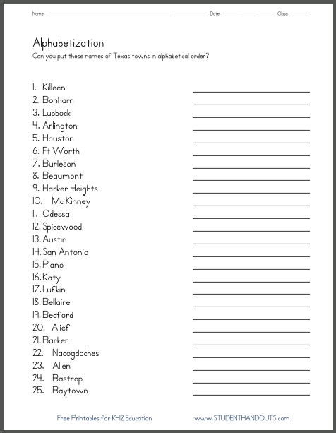 Directions: Put the names of the following Texas cities and towns into alphabetical order. Free printable ELA (English Language Arts) ABC worksheet for K-12 teachers and students.