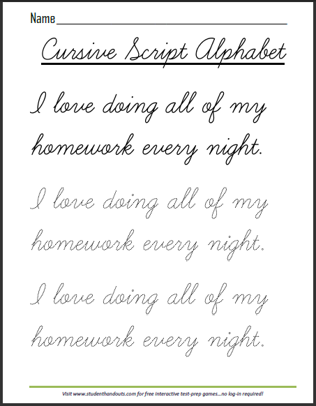 Cursive Script Homework Practice Sheet - Free to print (PDF file). The sentence reads: "I love doing all of my homework every night."