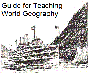 Guide for Teaching World Geography in Grades K-12