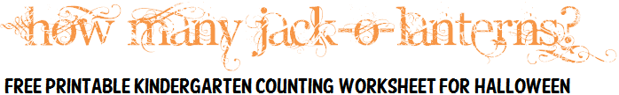 How many jack-o'-lanterns? Free printable counting worksheet.