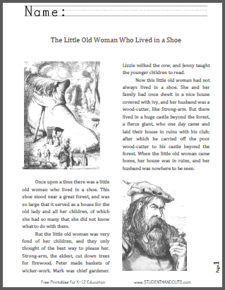 The Little Old Woman Who Lived in a Shoe - Free literature printables, including the fairy tale eBook (print or cursive), nursery rhyme, and numerous worksheets.