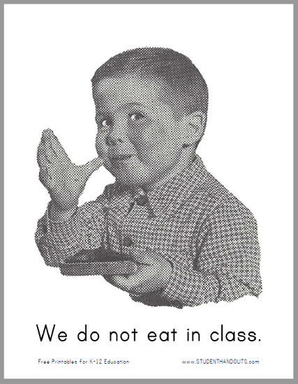 "We do not eat in class." Printable Classroom Sign