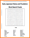 Early Japanese History and Feudalism - Free printable word search puzzle (PDF file).