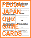 Feudal Japan Review Game Cards