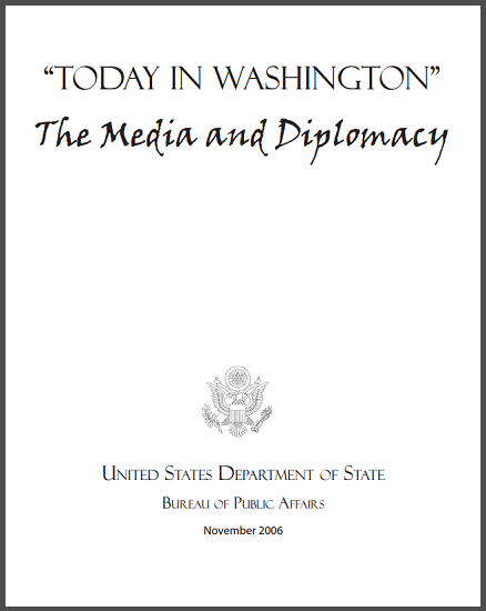 "Today in Washington: The Media and Diplomacy" Module Packet