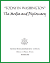 Today in Washington: Media and Diplomacy Learning Module Packet