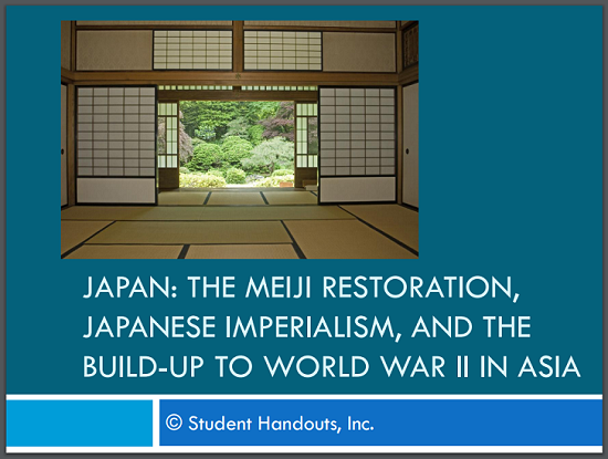 Japan: Meiji Restoration, Japanese Imperialism, and the Build-Up to World War II in Asia - Free PowerPoint Presentation with Guided Student Notes for High School World History