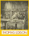 Thomas Alva Edison (1847-1931)