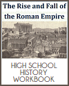 Rise and Fall of the Roman Empire History Workbook