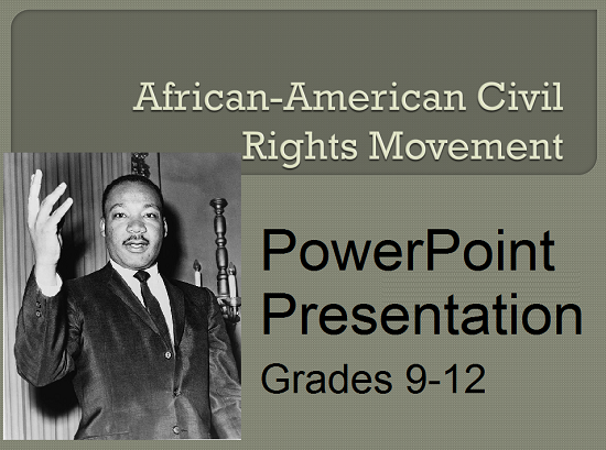 African-American Civil Rights PowerPoint Presentation for High School United States History Students