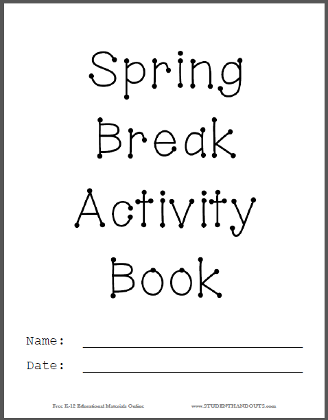 Spring Break Activity Book Cover - Free to print (PDF file).