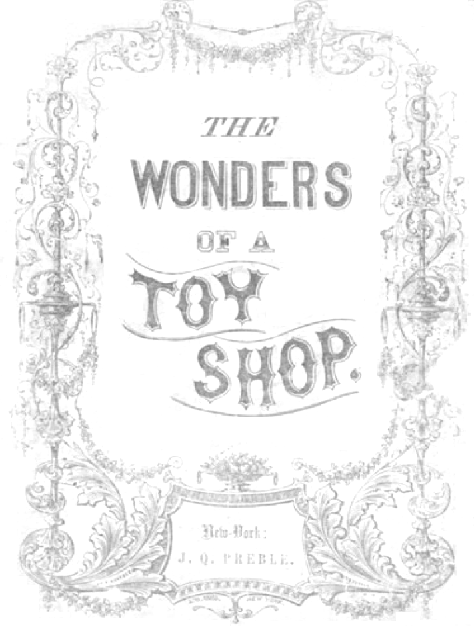 "The Wonders of a Toy Shop" Printables - Free eBook and accompanying worksheets.