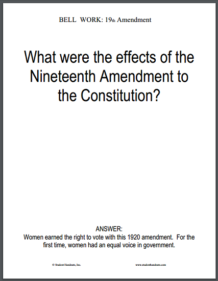 19th Amendment Bell Work Sheet - What were the effects of the Nineteenth Amendment to the Constitution?