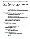 The Barbarian Invasions: The Migration Period in Europe, 300-700 C.E. - Printable Outline