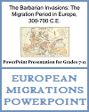The Barbarian Invasions: The Migration Period in Europe, 300-700 C.E. - PowerPoint Presentation