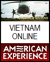 Vietnam Online Courtesy of PBS Website Link