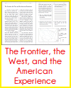 The Frontier, the West, and the American Experience Reading with Questions