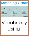Vocabulary List 11.1 Interactive Question Time Matching Game