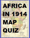 Africa in 1914 Interactive Map Quiz with 8 Questions