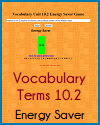 Vocabulary Unit 10.2 Energy Saver Game