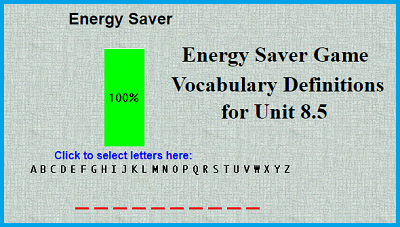 Energy Saver Game - Vocabulary Definitions for Unit 8.5