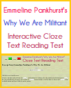 Emmeline Pankhurst's "Why We Are Militant" Cloze Text Reading Test