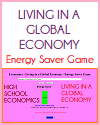 Living in a Global Economy Energy Saver Game