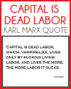 Karl Marx Capital Is Dead Labor Quote