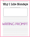 Why I Like Mondays Printable Writing Prompt Worksheet