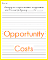 Opportunity Costs - Beginning Economics Writing Prompt Worksheet