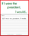 If I were the president, I would... Writing Prompt