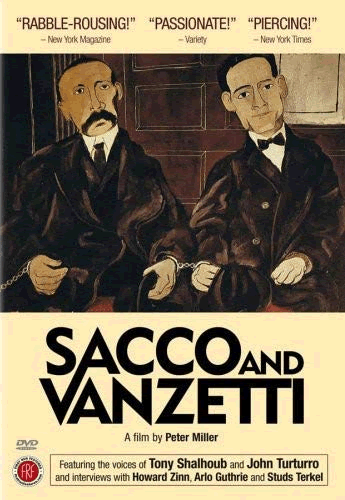 Sacco and Vanzetti (2006) Documentary Film Guide and Review for History Teachers