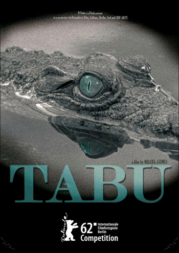 Tabu (2012) Movie Review and Guide