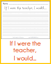 If I were the teacher, I would... Printable Writing Prompt Worksheet
