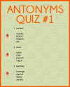 Antonyms Quiz I