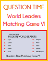 Modern World Leaders Question Time Matching Game VI