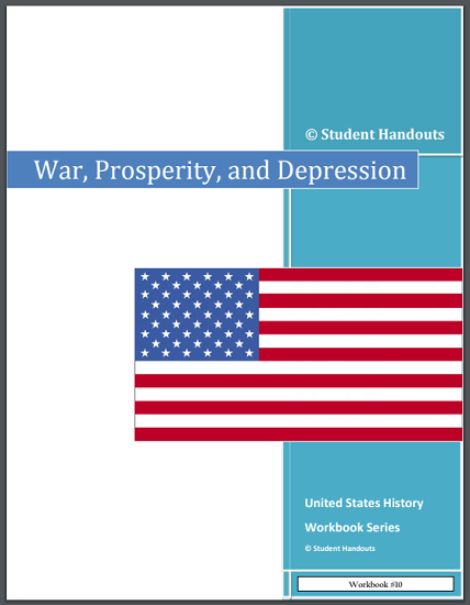 War, Prosperity, and Depression - Workbook for high school American History is free to print (PDF file).