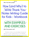 How (and Why) to Write Thank You Notes Writing Guide for Kids - Workbook