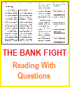 The Bank Fight Reading with Questions