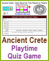 Ancient Crete Playtime Quiz Game