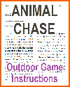 Animal Chase Outdoor Game Instructions