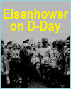 Eisenhower on D-Day Eisenhower on D-Day