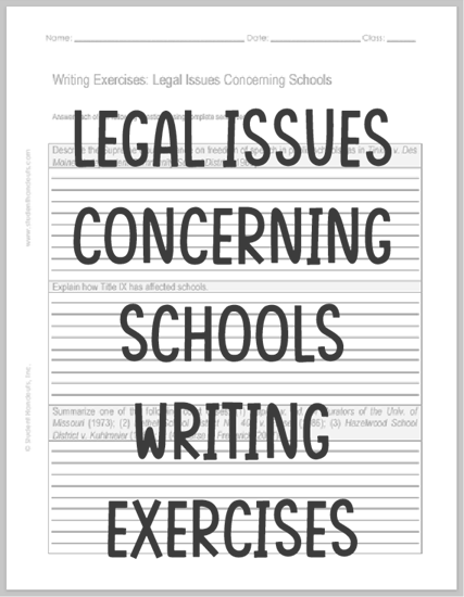 Legal Issues Concerning Schools Writing Exercises - Free to print (PDF file).