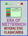 Era of Metternich Interactive Flashcards