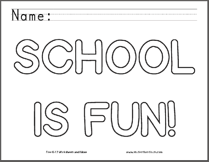 School Is Fun Coloring Sheet - Free to print (PDF file).