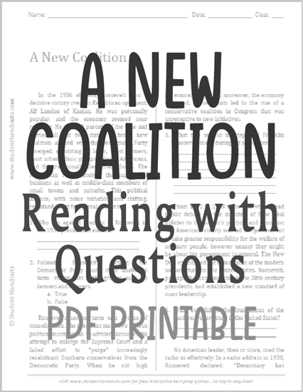 A New Coalition - Free printable reading with questions (PDF file) for high school United States History classes.