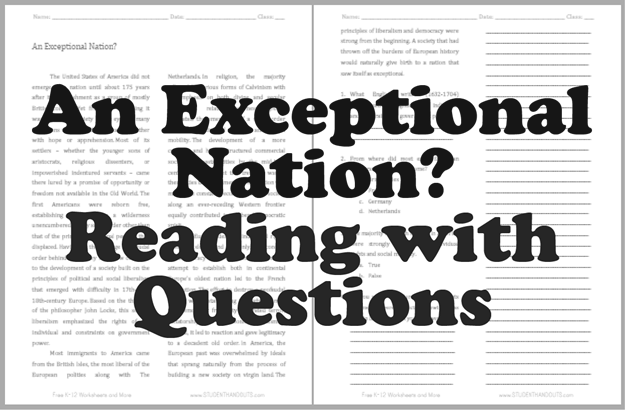 An Exceptional Nation? - Reading with questions for United States History. Free to print (PDF file).
